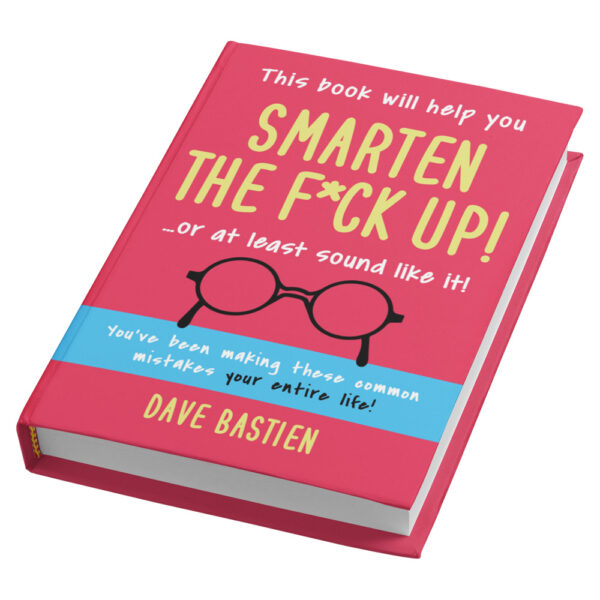 Smarten the F*ck Up! - Family Package